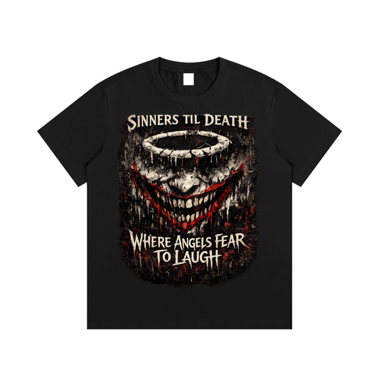 Where Angels Fear to Laugh - T-Shirt